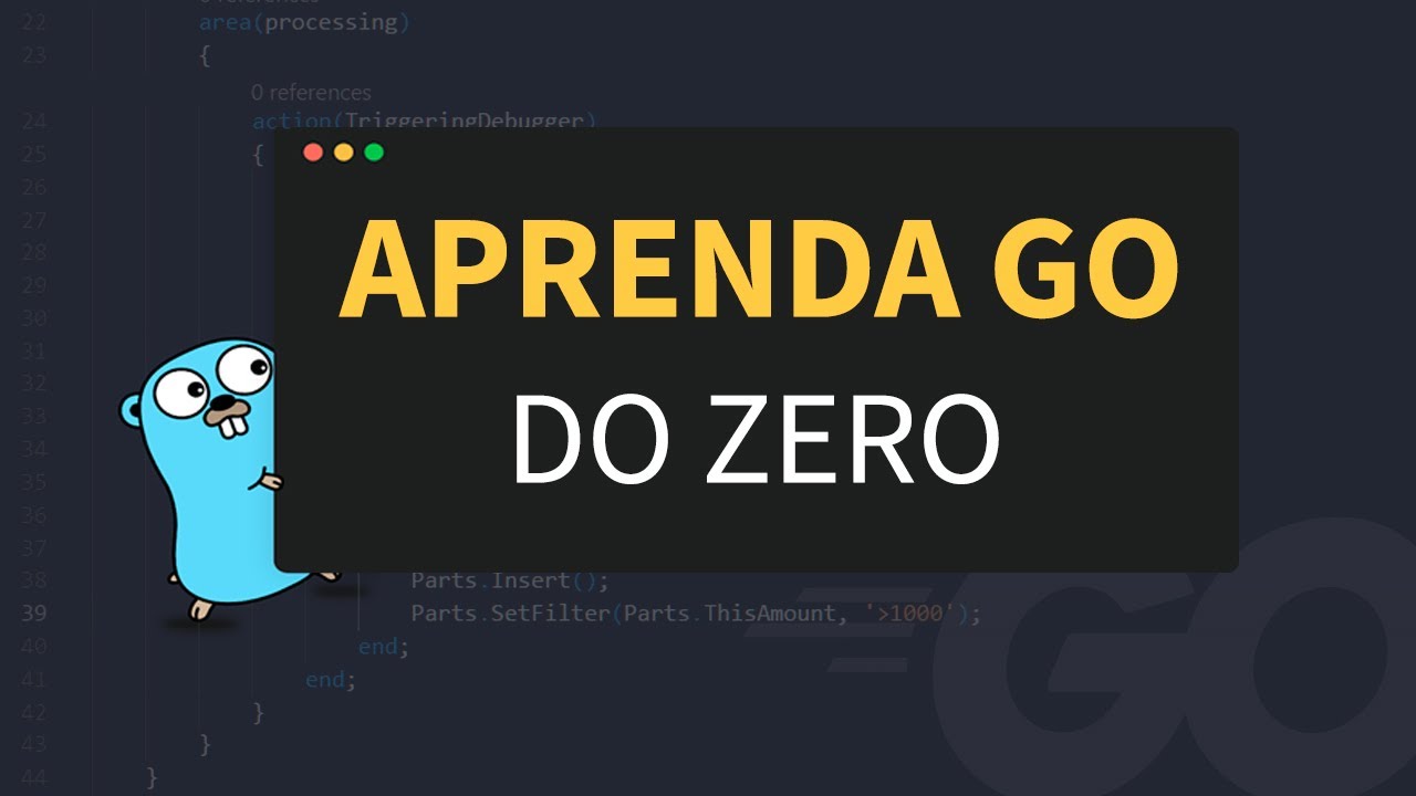 Go Lang do Zero | Aula 1