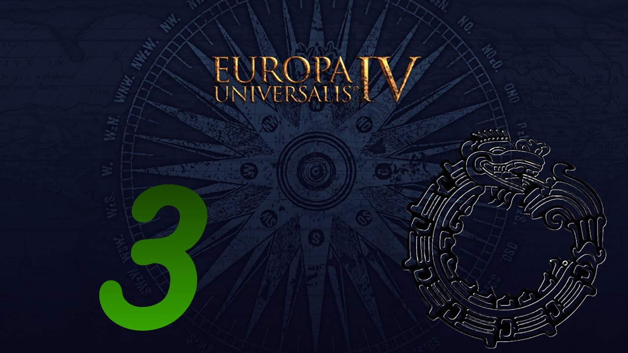 Europa Universalis IV - Aztekowie #3
