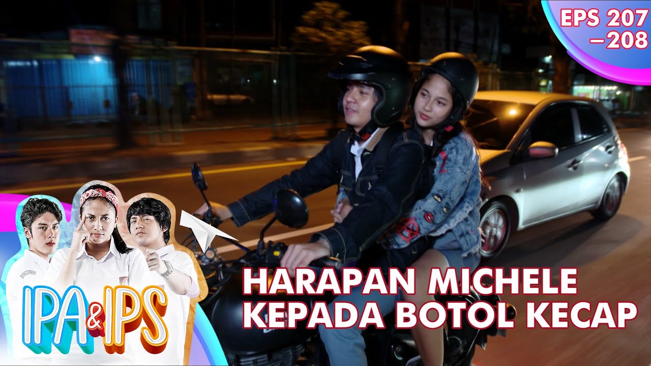 Semoga Botol Kecap gak ngecewain Michele lagi - IPA & IPS