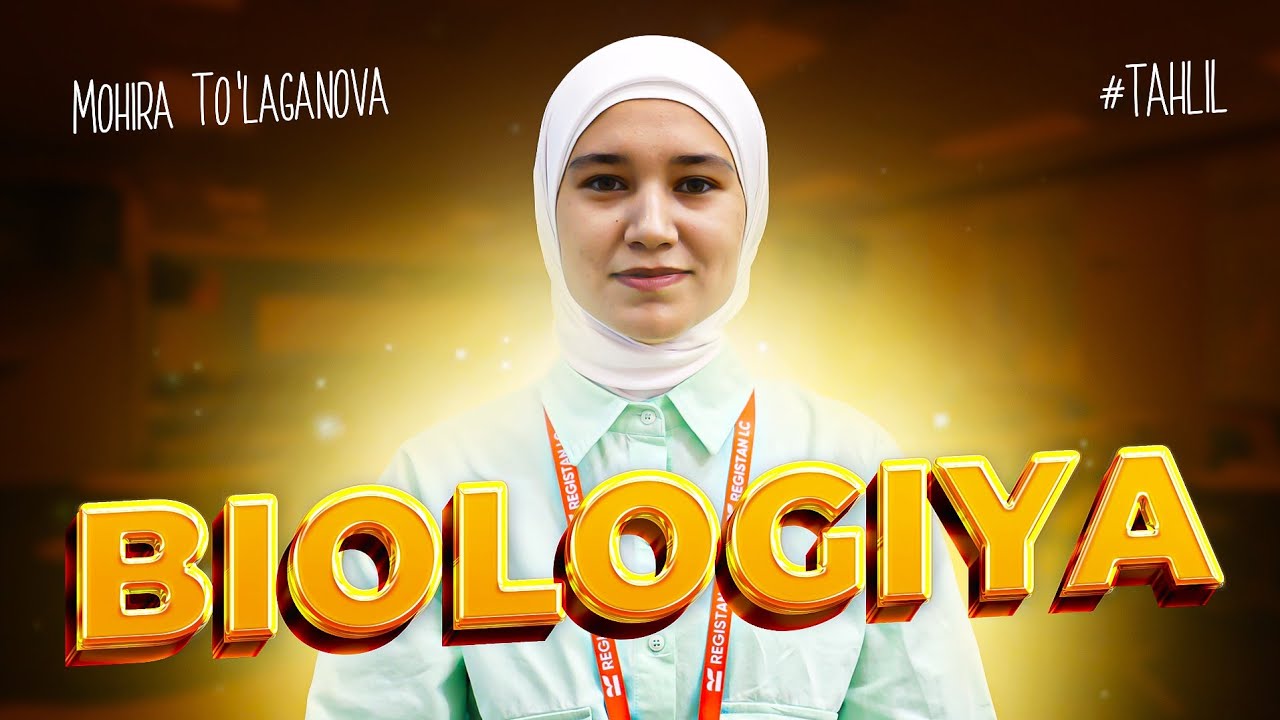 DTM - 2023 standartidagi test tahlili | Mohira To'laganova | Biologiya