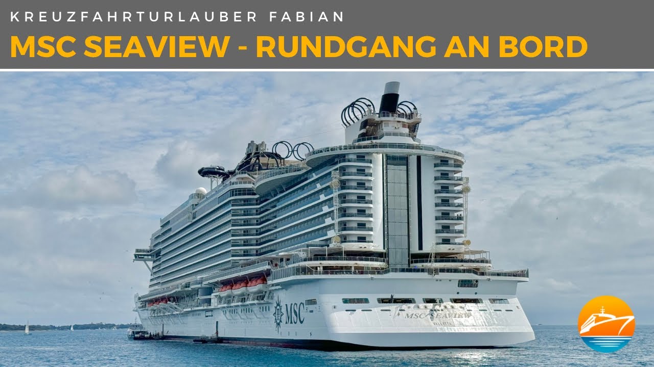 Die Highlights der MSC Seaview im Rundgang! Das Schönwetter-Schiff von MSC Cruises