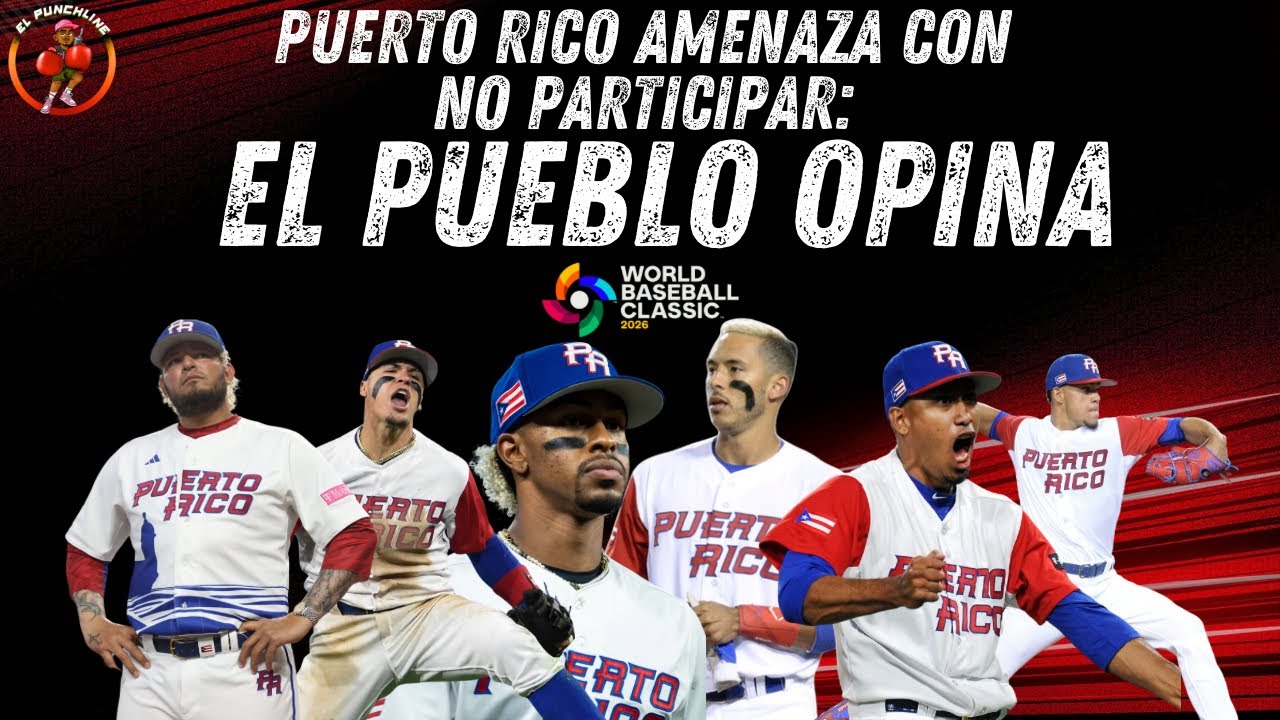 PUERTO RICO AMENZA CON NO PARTICIPAR: EL PUEBLO OPINA | ¿MLB METIENDO EL PIE? | #mlb  #puertorico 🥊👀