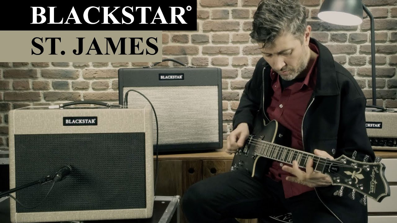Blackstar Amps  St. James 🔊 Nuevos amplificadores super ligeros