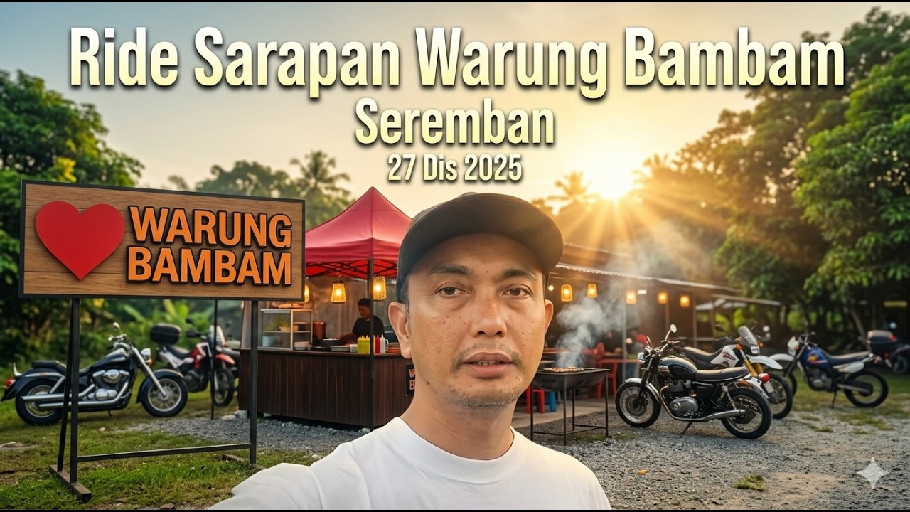 Warung Bambam Seremban ~ 27 Dis 2025
