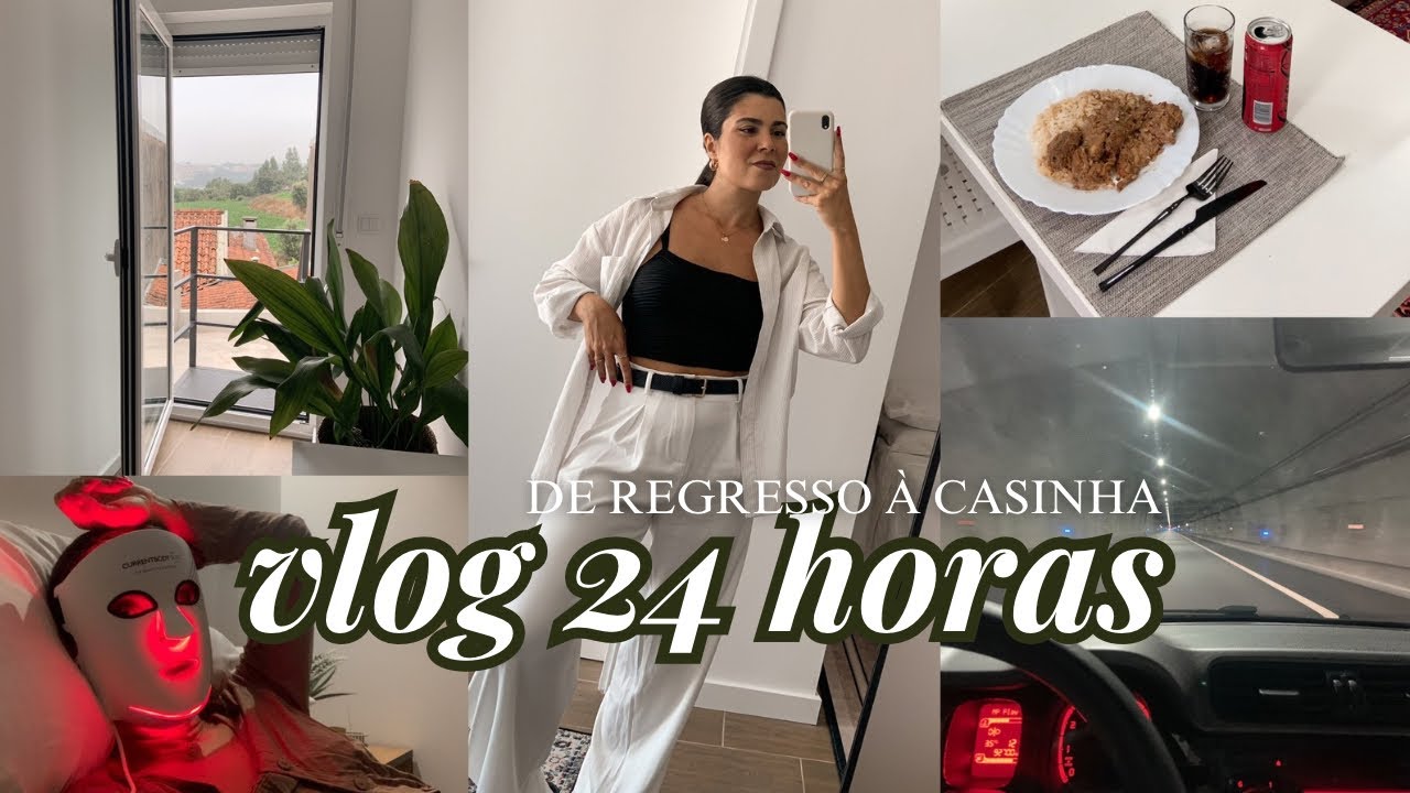 24 HORAS... DE REGRESSO À CASINHA!