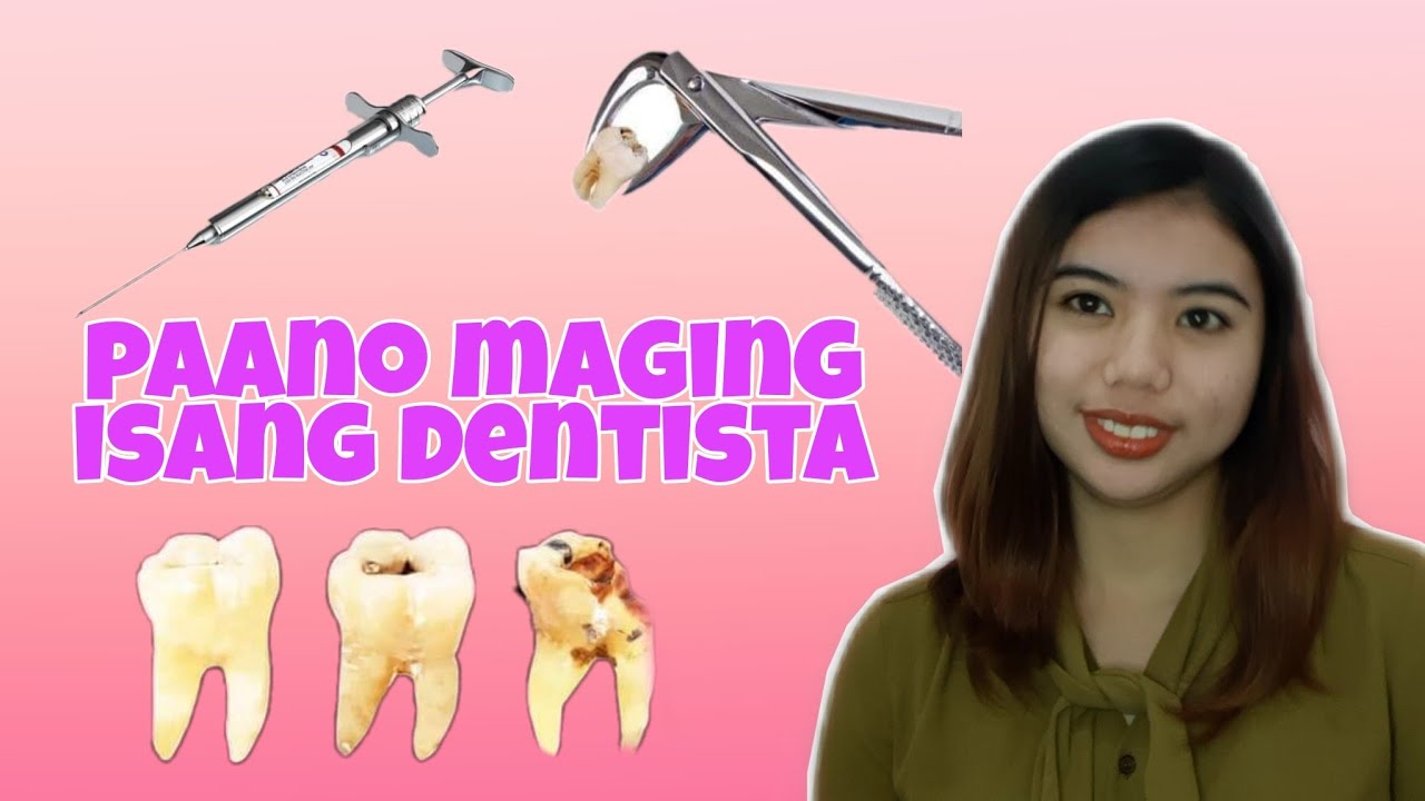PAANO MAGING ISANG DENTISTA|by Dr. Sheen