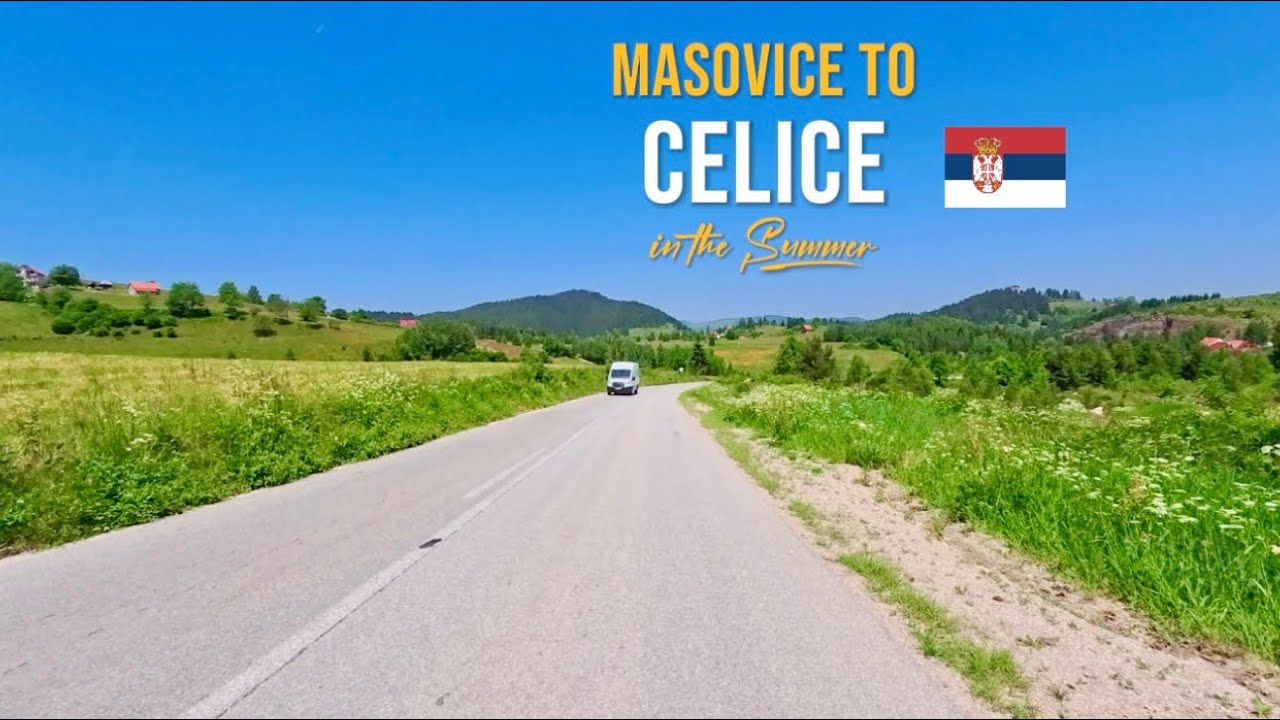 Driving in Serbia 🇷🇸 from Mašoviće to Čelice | Scenic Mountain Road with Clear Blue Skies 2025