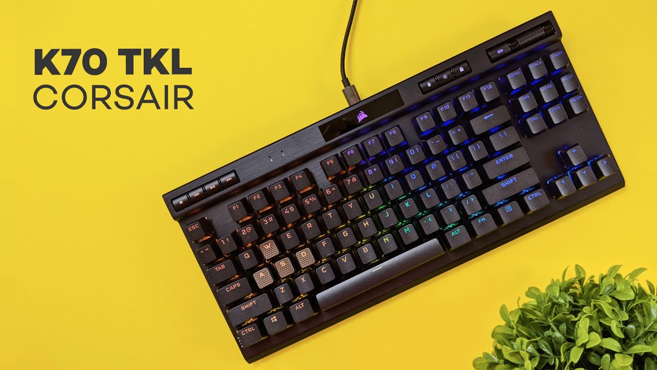 CORSAIR K70 RGB TKL Review: Champion Series