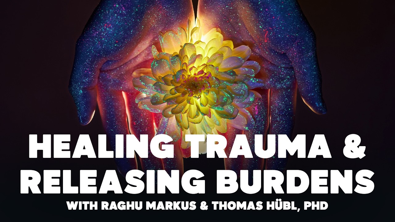 Healing Trauma & Releasing Burdens with Thomas Hübl, PhD & Raghu Markus | Mindrolling Ep. 632
