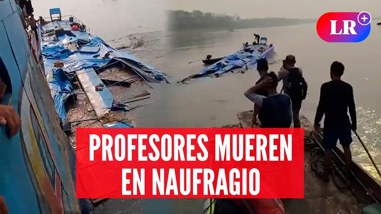 PUCALLPA: seis muertos y varios desaparecidos en naufragio en RÍO UCAYALI | #LR