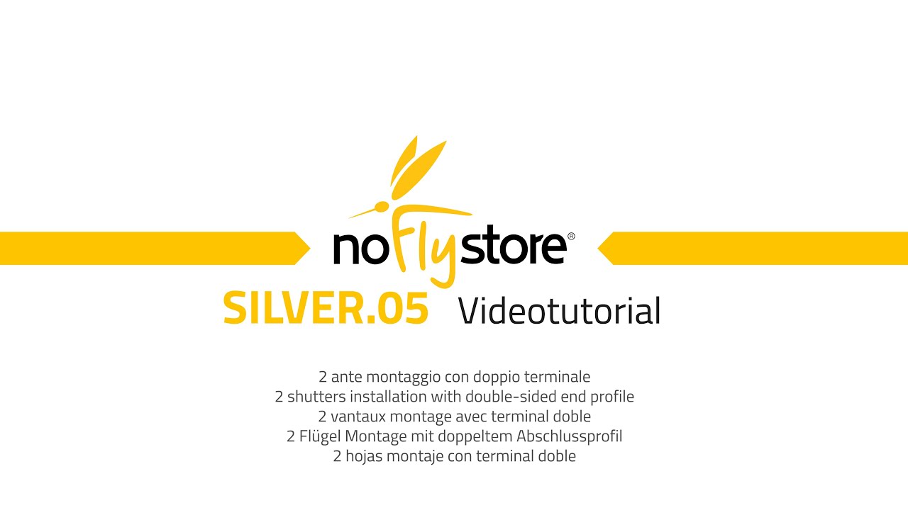 NoFlyStore - Video Tutorial Silver.05/2 - installation with double-sided end profile