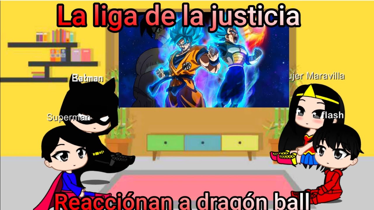 La liga de la justicia reacciona a Dragón Ball