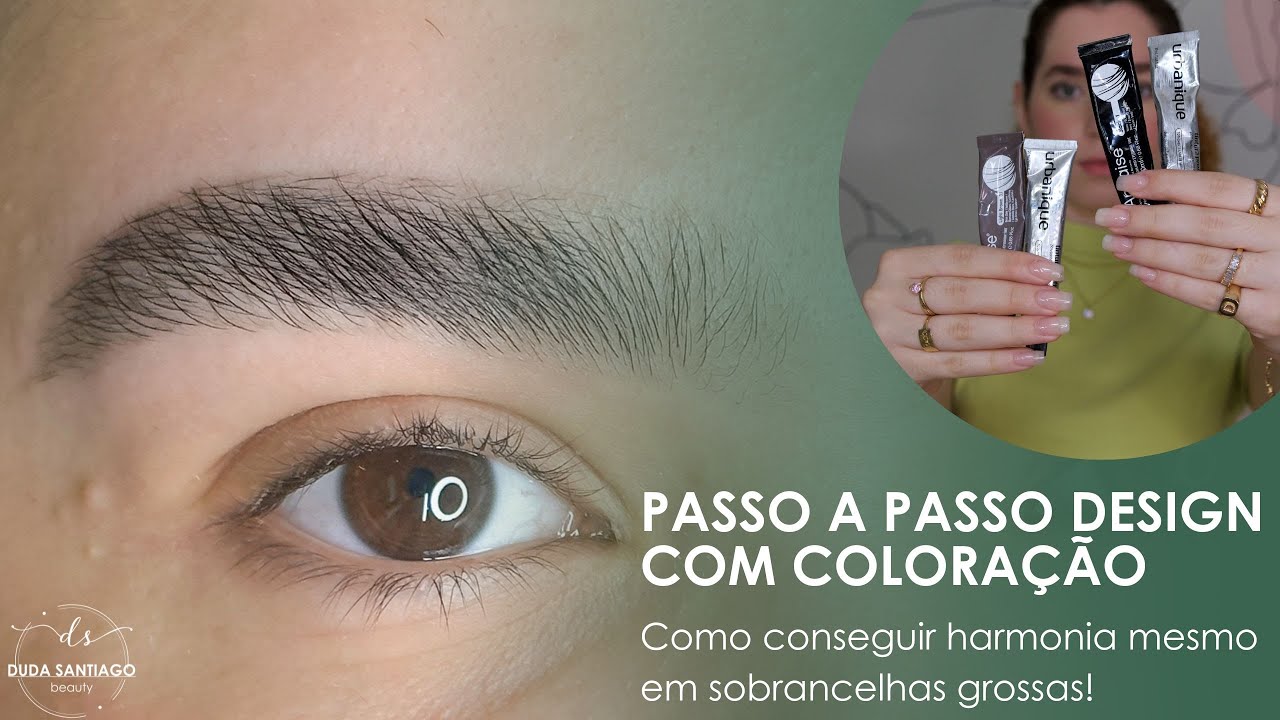 Passo a passo design de sobrancelhas com Coloração - utilizando a tintura Apraise