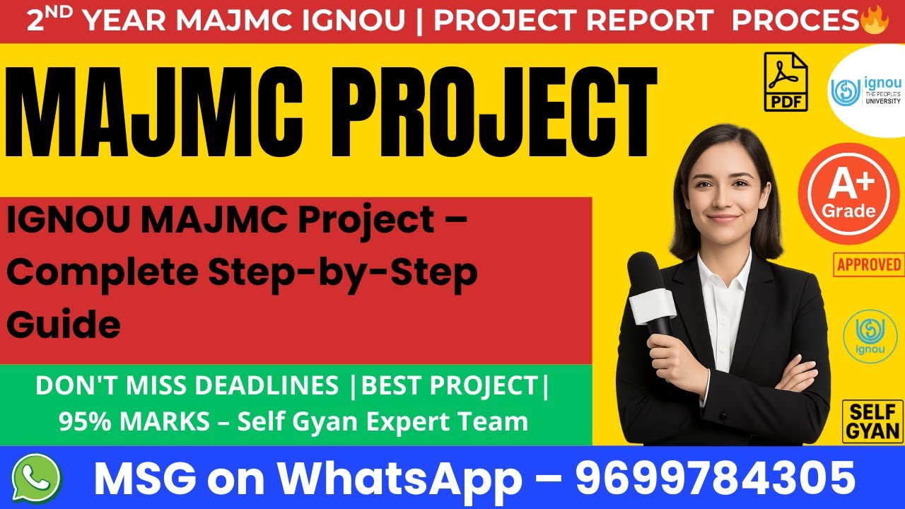 IGNOU MAJMC Project – Complete Step by Step Guide IGNOU MAJMC Project 2026 🔥 Step-by-Step Guide ?