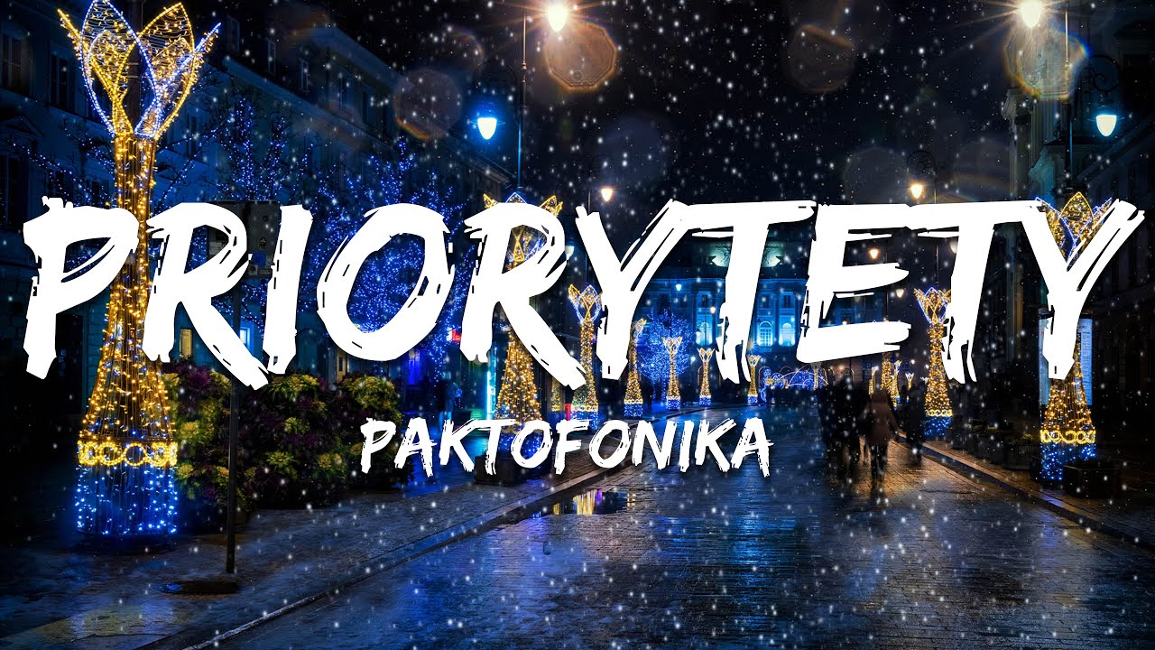 Paktofonika - Priorytety (Tekst/Lyrics)