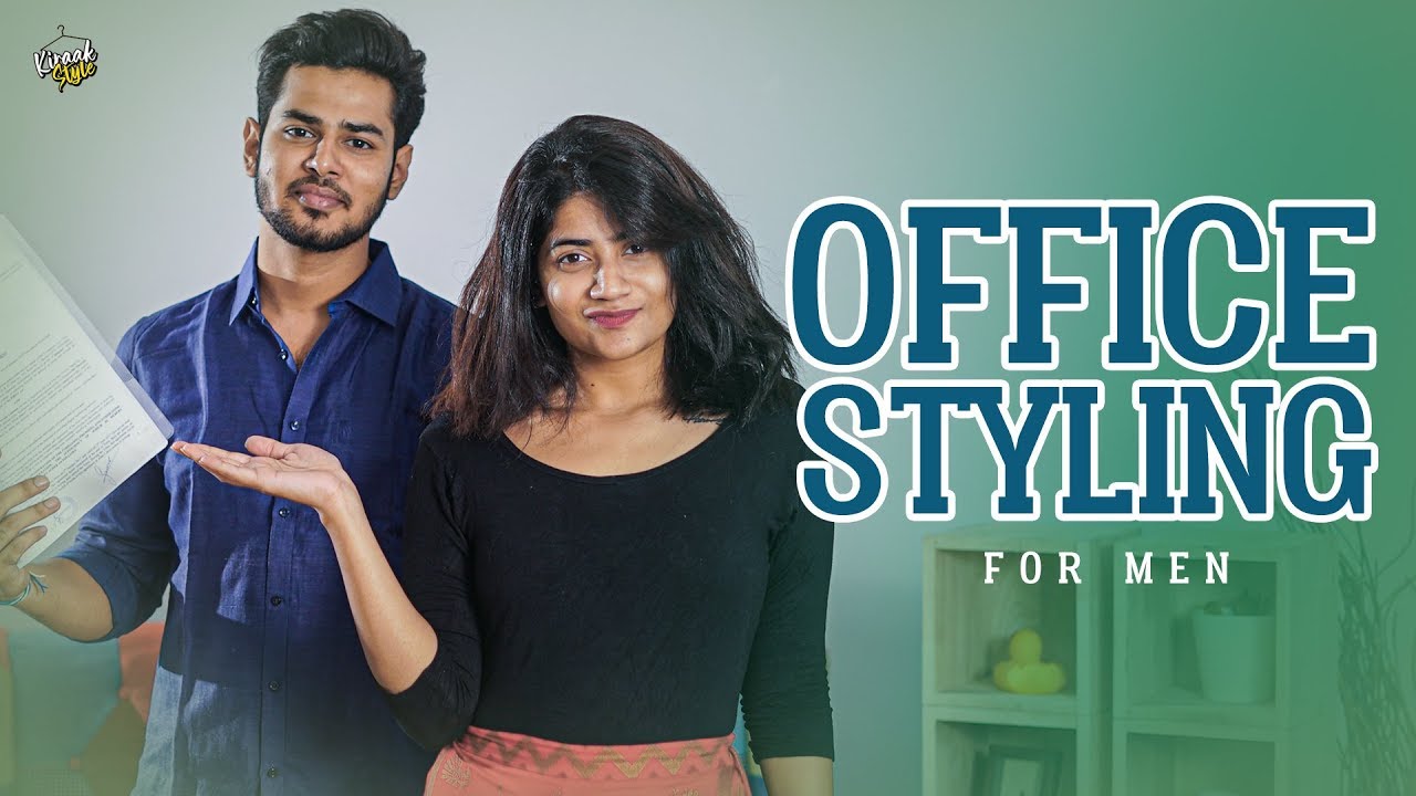 Office Styling for MEN | Kiraak Style | Chai Bisket