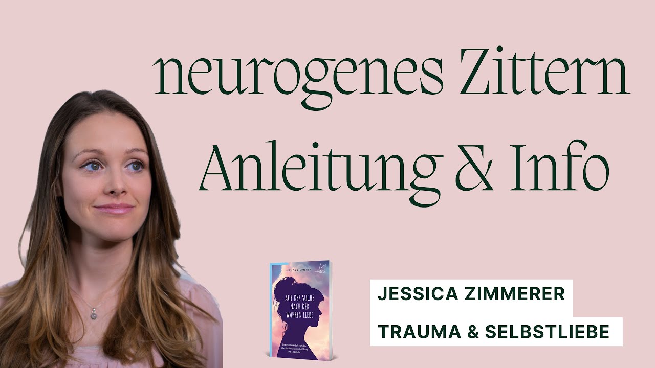 Anleitung und Info: neurogenes Zittern