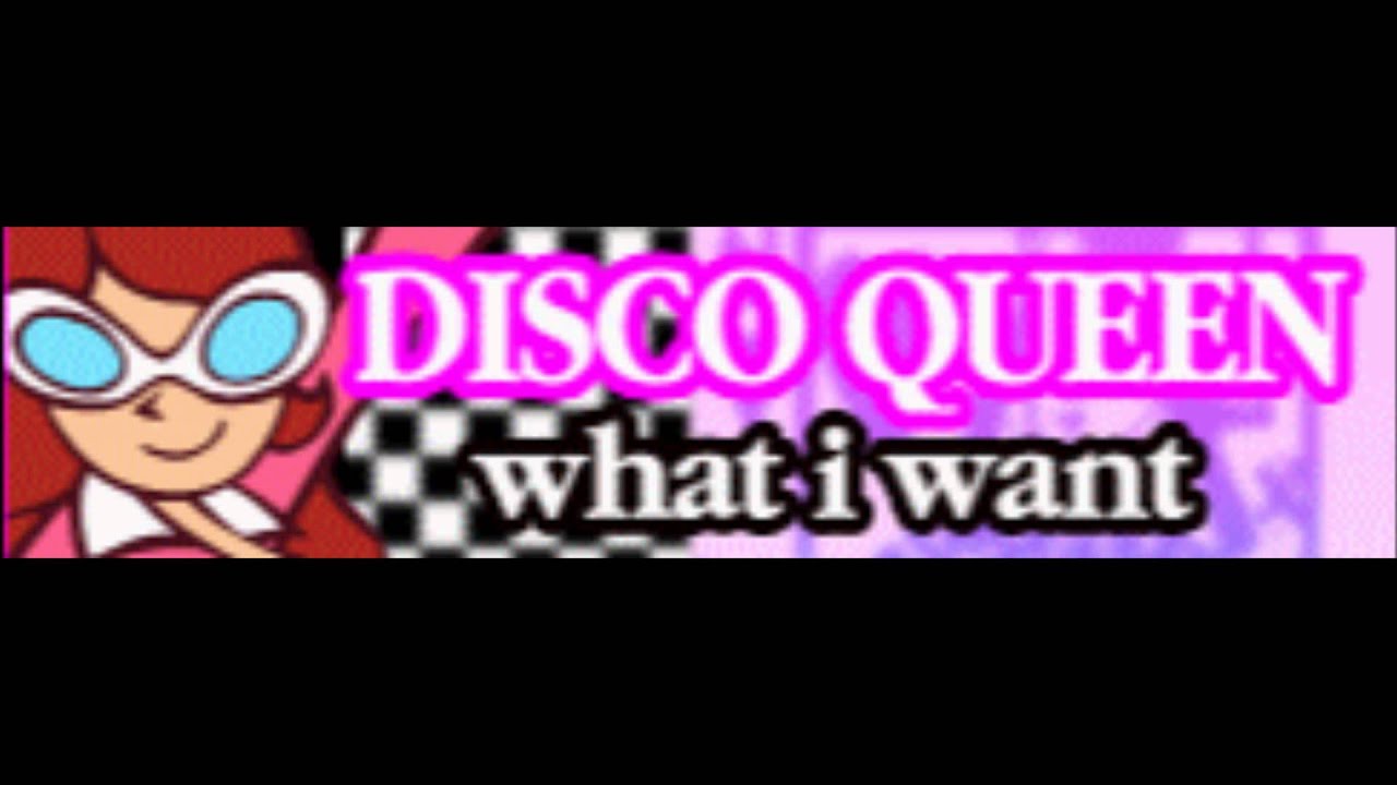 DISCO QUEEN 「what i want」