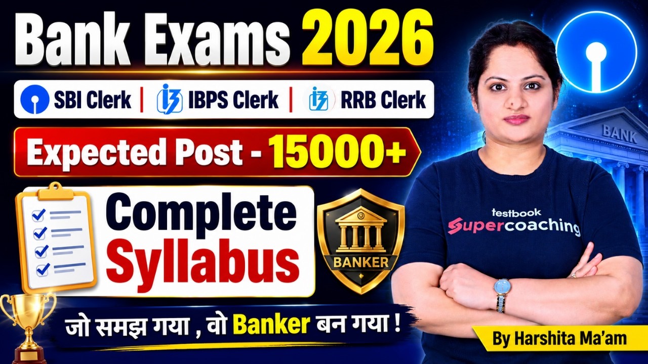 Bank Exams 2026 SBI Clerk | IBPS Clerk | RRB Clerk Expected & Complete Syllabus | Banking Testbook