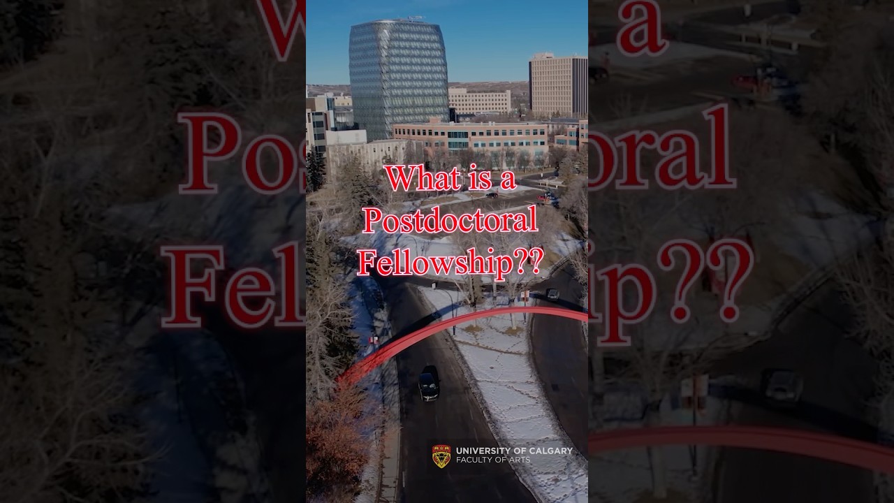 What is a Postdoctoral Fellowship? #postdoctoral #postdoc #university #ucalgary