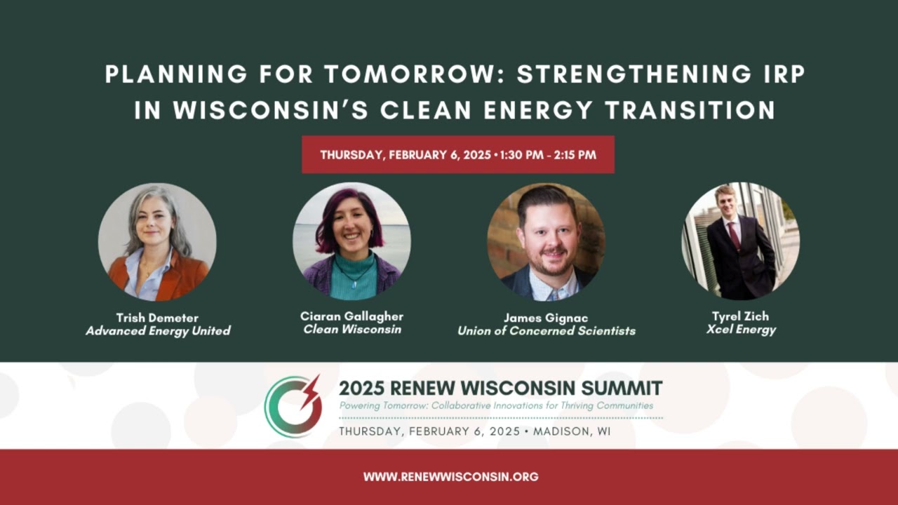 2025 RENEW WI Summit - Strengthening IRP in Wisconsin's Clean Energy Transition