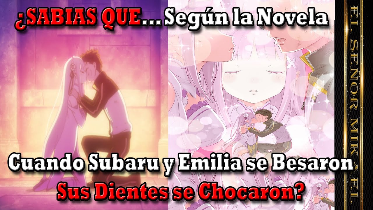 ¡¡GOLPE DE DIENTES!! Este fue el DOLOR que Subaru sintió al Besar a Emilia, Re: Zero S2 Cap 15