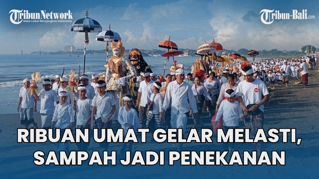 Ribuan Umat Hindu Gelar Melasti di Pantai Padanggalak Denpasar Bali, Persoalan Sampah Jadi Penekanan