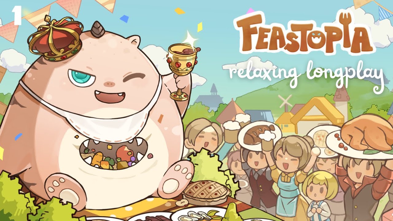 #1 Longplay 🍰 Feastopia - Building an Adorable Foodie Haven | Roguelite City-Builder