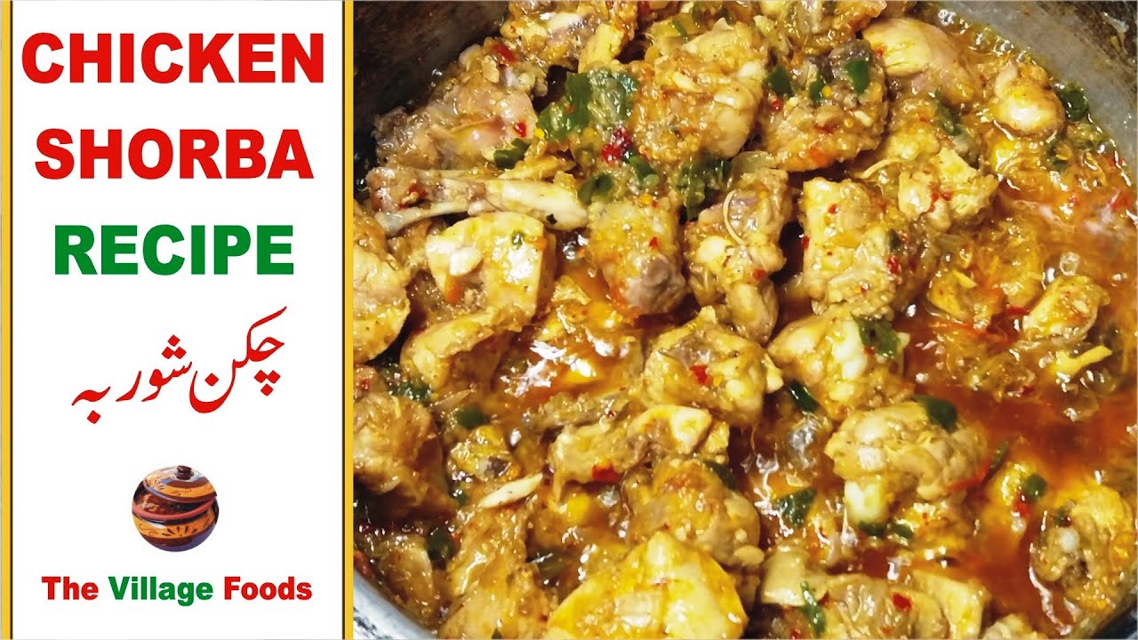 Chicken Shorba Recipe | Chicken Curry | Best Degi Chicken | The Village Foods.