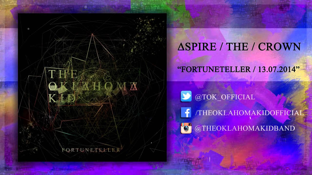 The Oklahoma Kid - Aspire The Crown (DEBUT SINGLE)