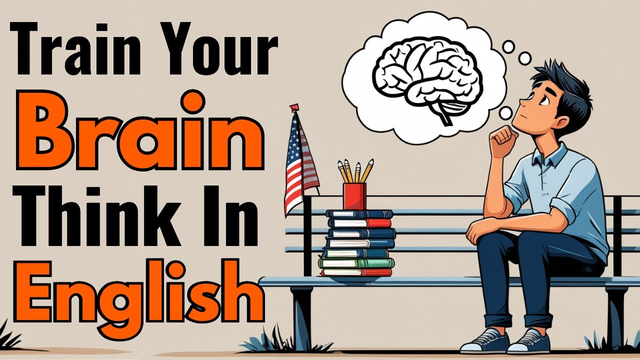 Train Your Brain to Think in English Like a Native – Mind-Blowing Tips You’ve Never Tried Before!