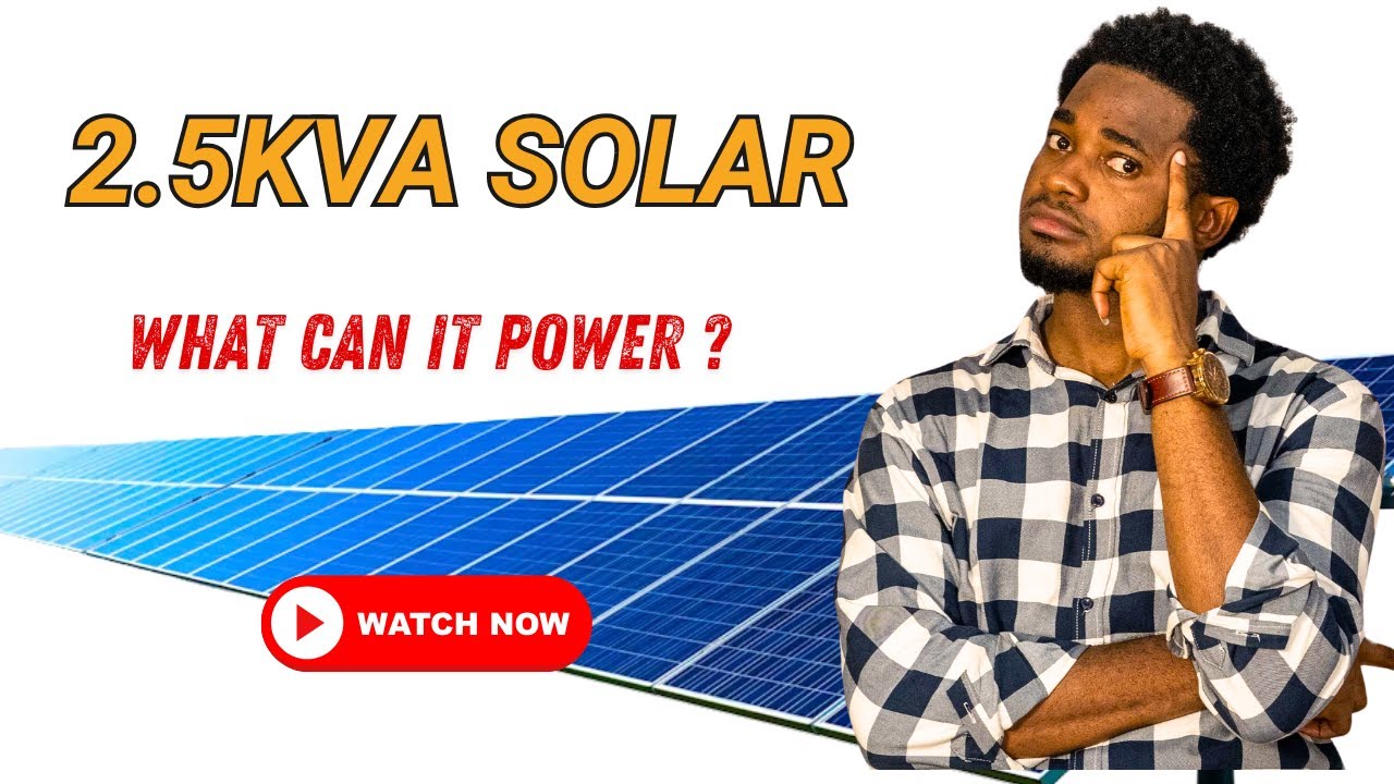 Can a 2.5kva Solar Setup REALLY Save You Electricity cost?