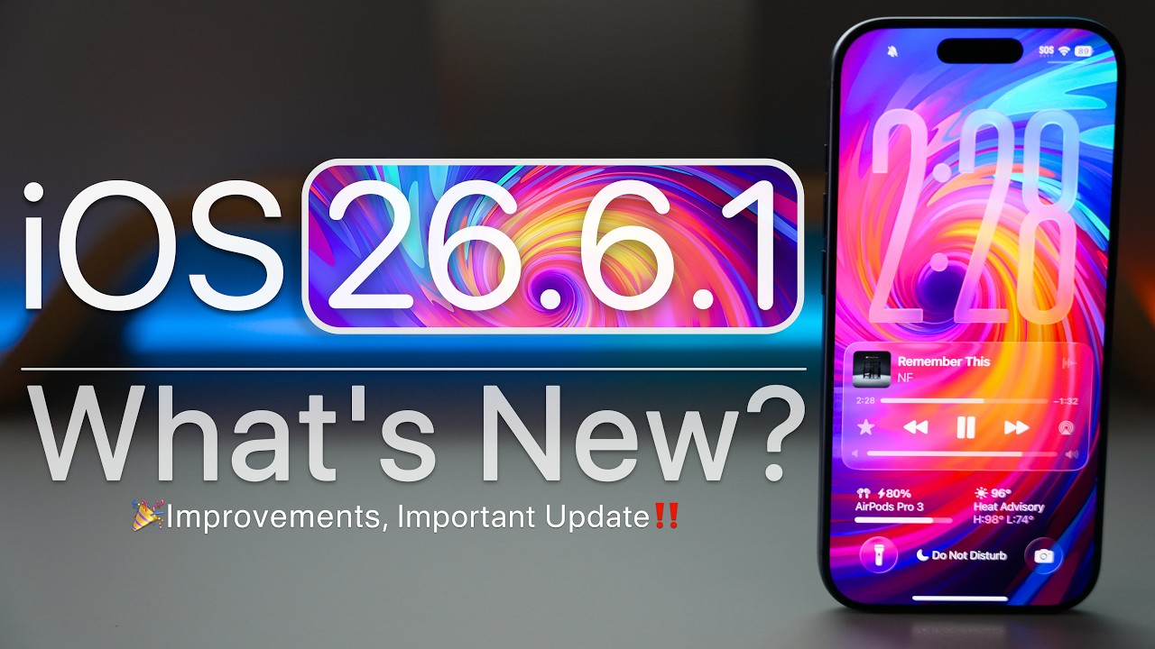 iOS 26.6.1 is Out! - What's New?