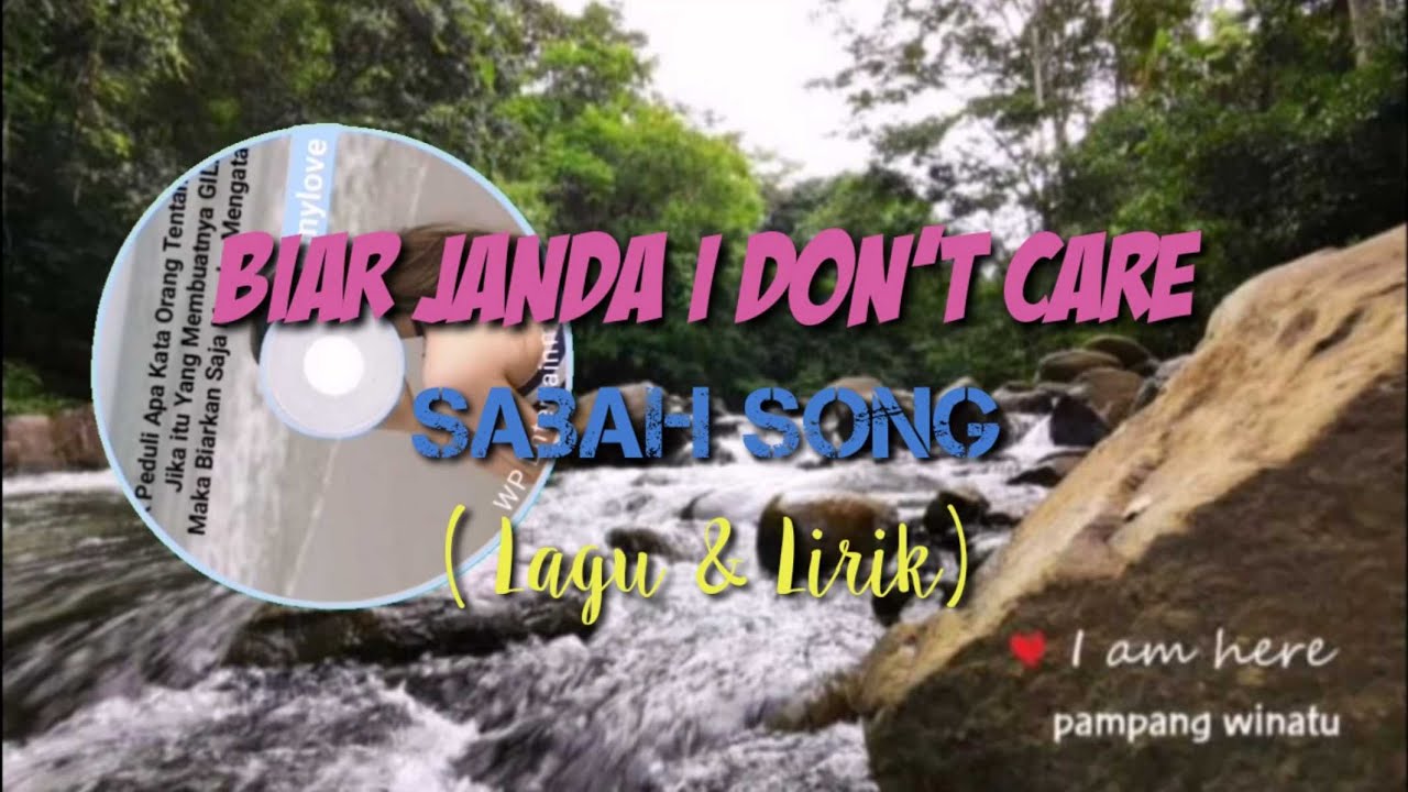 BIAR JANDA I DON'T CARE - Lagu dan Lirik