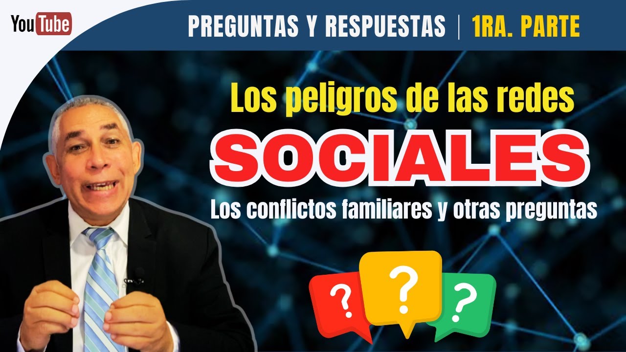 Los peligros de las redes sociales y los conflictos familiares (Preguntas y respuestas) │ En familia