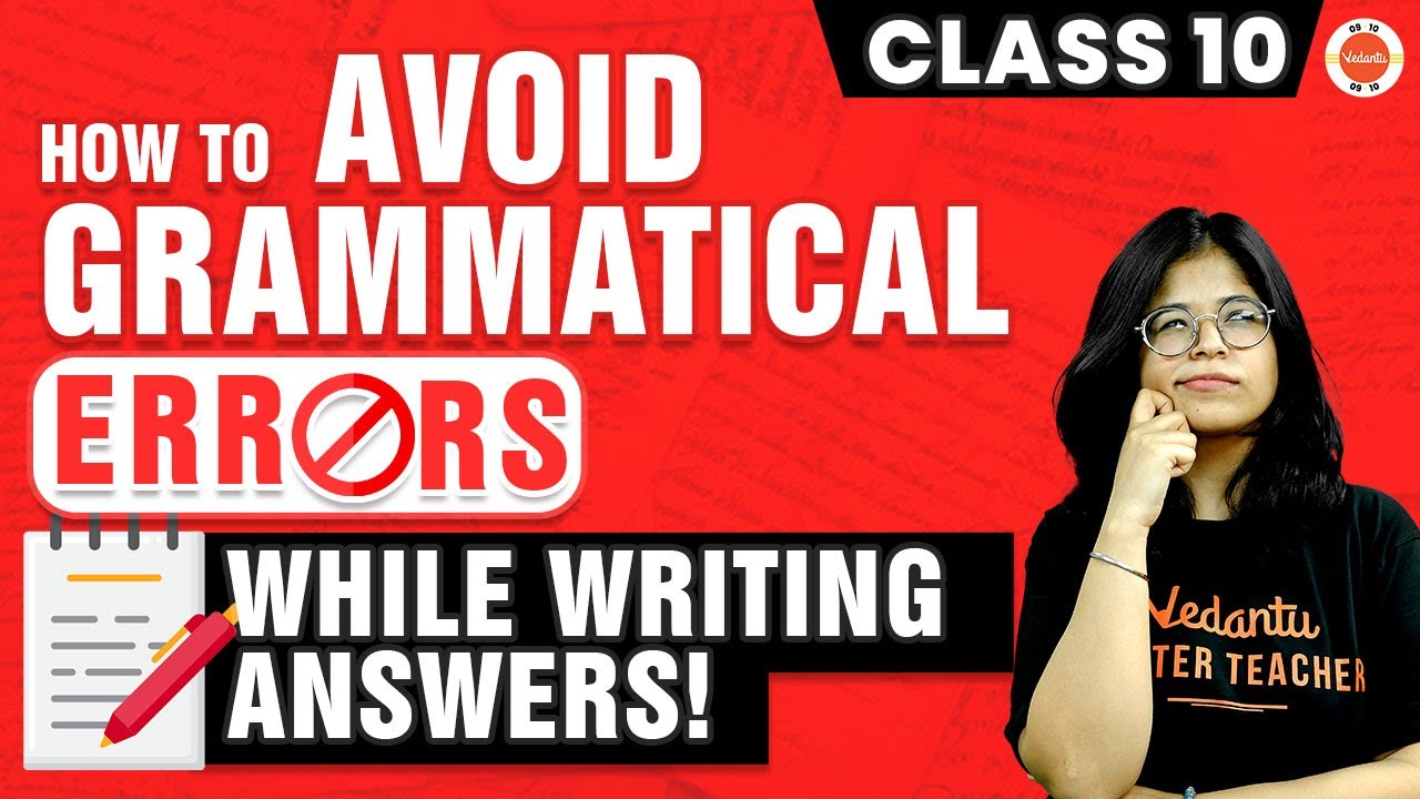 How To Avoid Grammatical Errors While Writing Answers? | CBSE Class 10 English