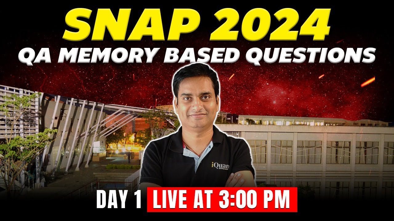 SNAP 2024 Day 1: Memory-Based Question Analysis & Solving Session