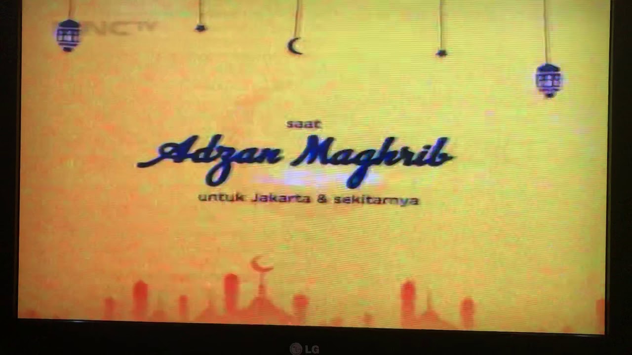 Adzan Maghrib MNCTV 2018 (Revisi 2019)
