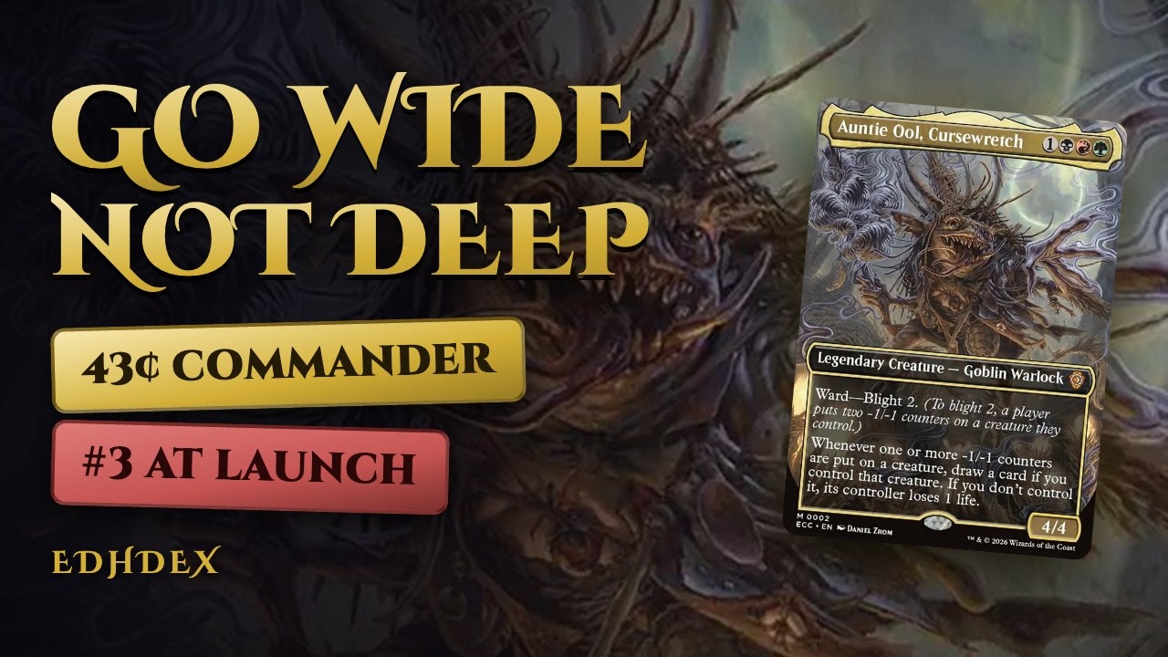 Auntie Ool, Cursewretch Commander Deck Tech - Go Wide With -1/-1 Counters