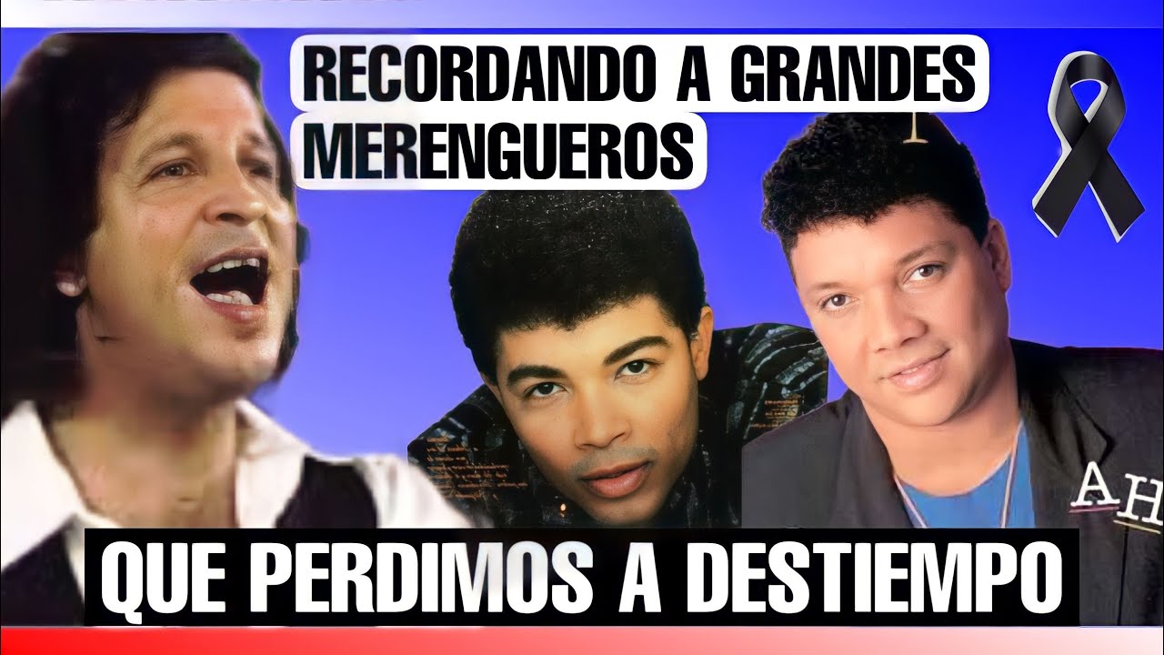 1 HORA DE HISTORIAS DE MERENGUEROS CON FINALES TRISTES