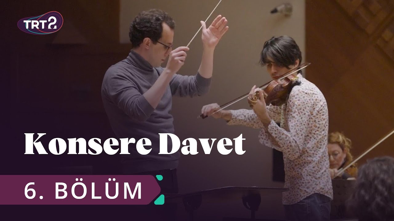 Konsere Davet | Suna Kan: Ustalara Saygı Konseri | 6. Bölüm
