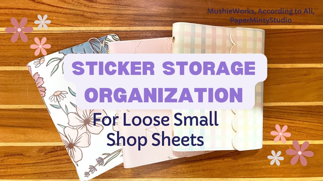Sticker Storage Organization | Loose Sticker SheetsFrom Small Shops