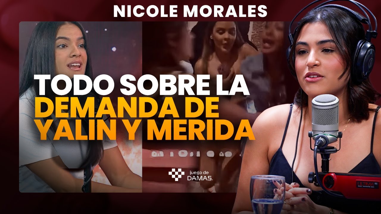 Nicole dice la Verdad de la Demanda a Yailin & habla de Merida su "ex" amiga