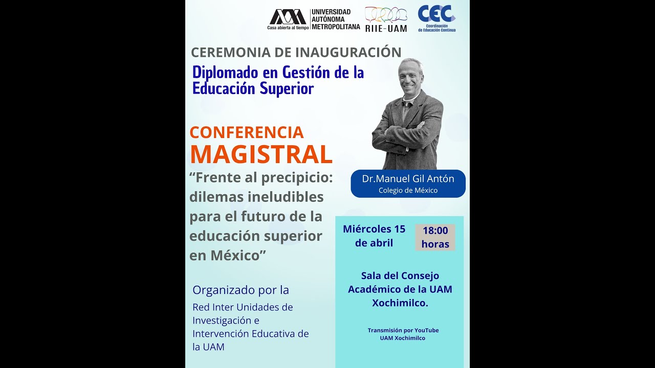 CEREMONIA DE INAUGURACI&Oacute;N Diplomado en Gesti&oacute;n de la Educaci&oacute;n Superior