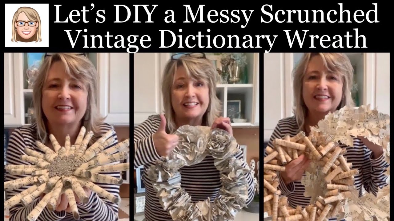 Let’s DIY a Messy Scrunched Vintage Dictionary Wreath