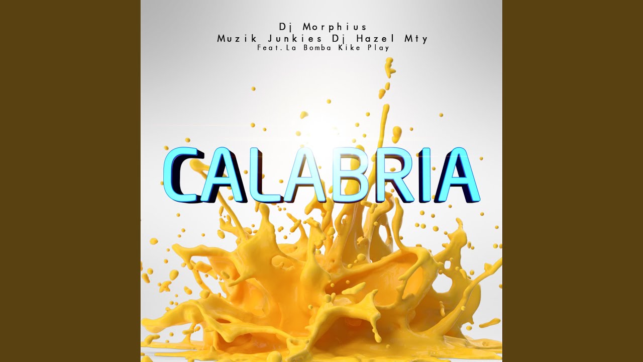 Calabria (feat. La Bomba Kike Play)