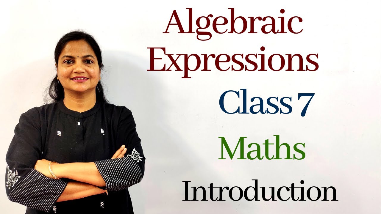 Introduction - Algebraic Expressions - Chapter 10 - Class 7 - NCERT Maths - RBSE Maths