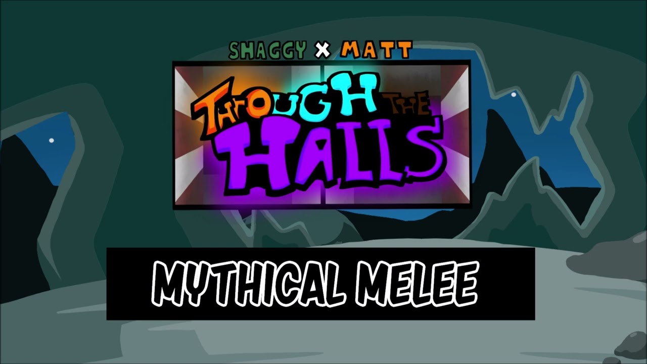 Mythical Melee Retake - Shaggy x Matt Through The Halls UST ft. @ShaggyNRogers