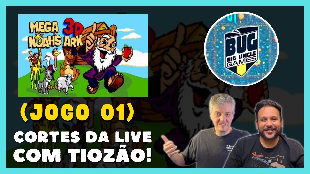 Apresentação do jogo Mega Noah's Ark 3D - CORTES DA LIVE DA BIG UNCLE GAMES (bug)
