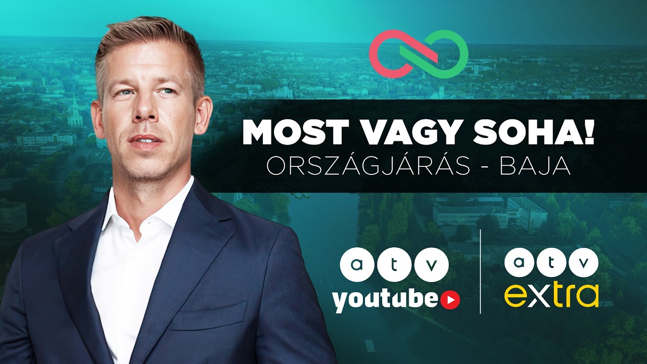 🔴 „Most vagy soha!” – Magyar Péter országjárása – Baja | ATV Élő